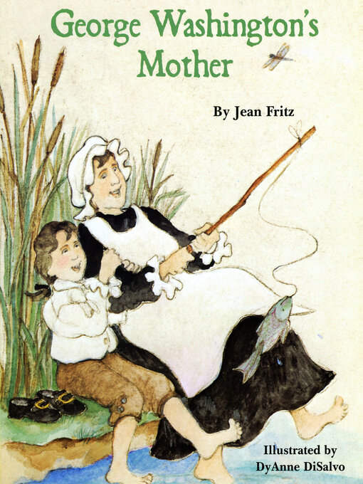 Title details for George Washington's Mother by Jean Fritz - Available